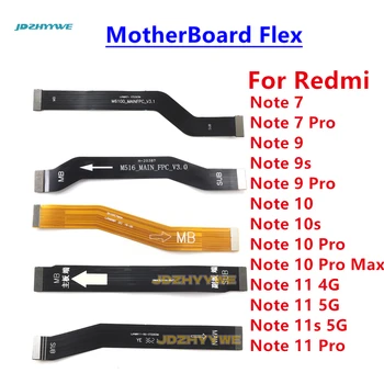1PCS За Xiaomi Redmi Забележка 11 10 9 8 7 Pro Max 9S 10S 4G 5G основна платка дънна платка дънна платка Flex кабел